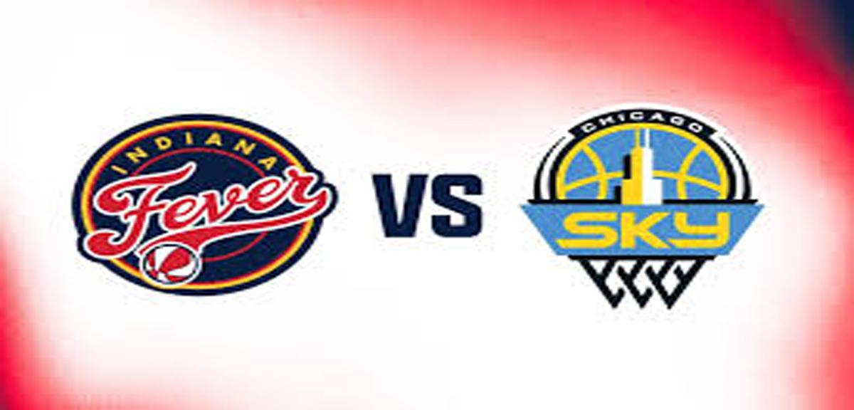 Chicago Sky vs. Indiana Fever